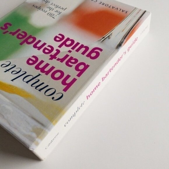 𝅺Complete Home Bartender's Guide: 780 Recipes for the Perfect Drink - Picture 4 of 8